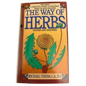 Vintage The Way of Herbs Michael Tierra Natural Health Healing Book 1983